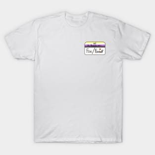 Hi my pronouns are - fox foxself - nonbinary pride T-Shirt